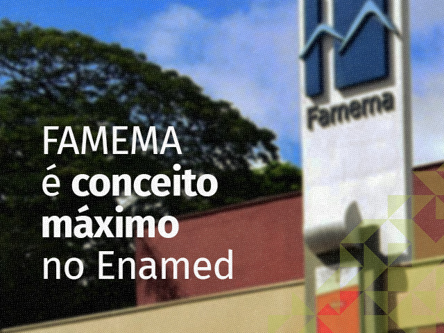 FAMEMA alcança nota 5 no Enamed e se destaca entre os melhores cursos de Medicina do Brasil